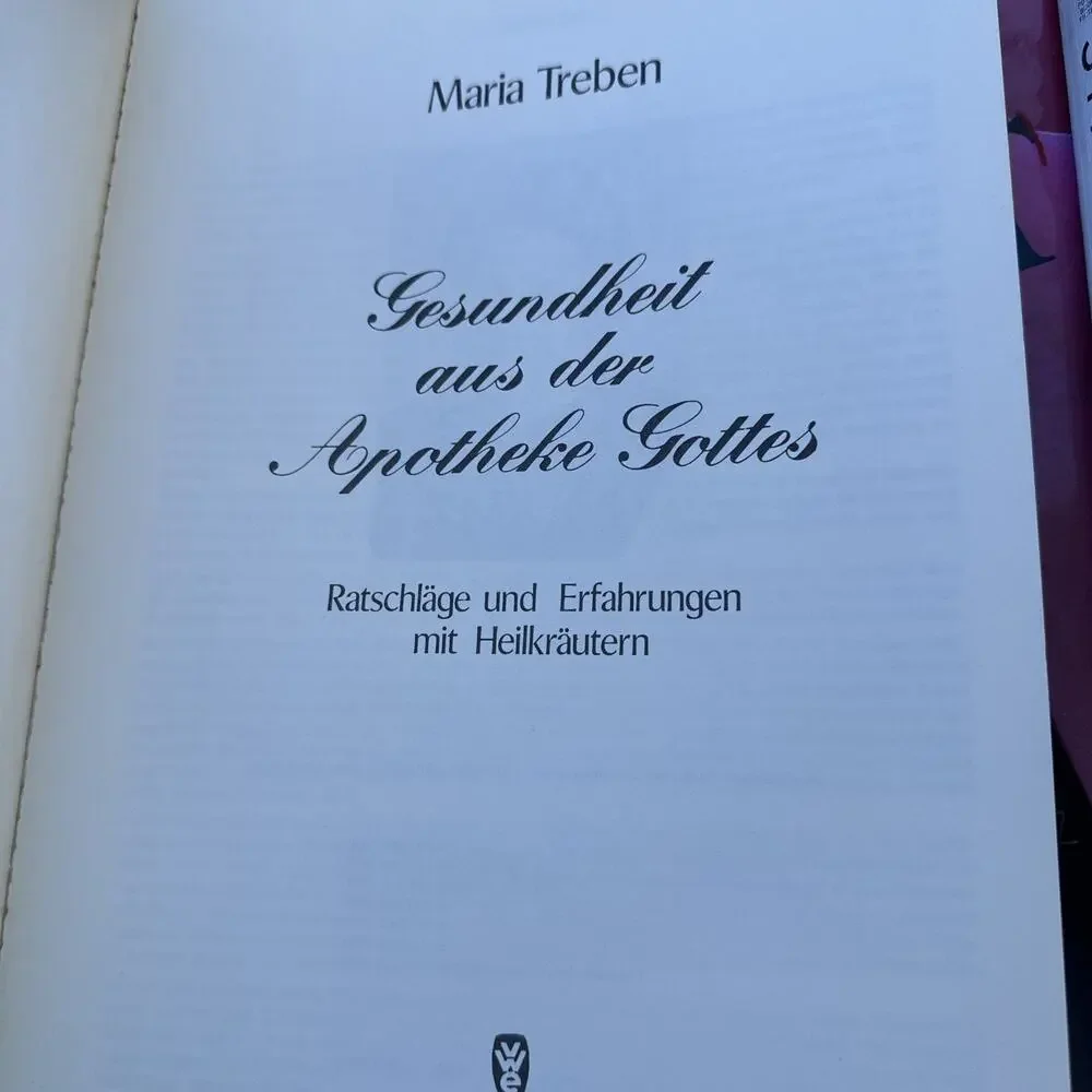 Maria Treben: Gesundheit aus‎ der Apotheke Gottes 1983 Paperback